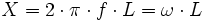 X = 2 \cdot \pi \cdot f \cdot L = \omega \cdot L