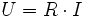 U = R I